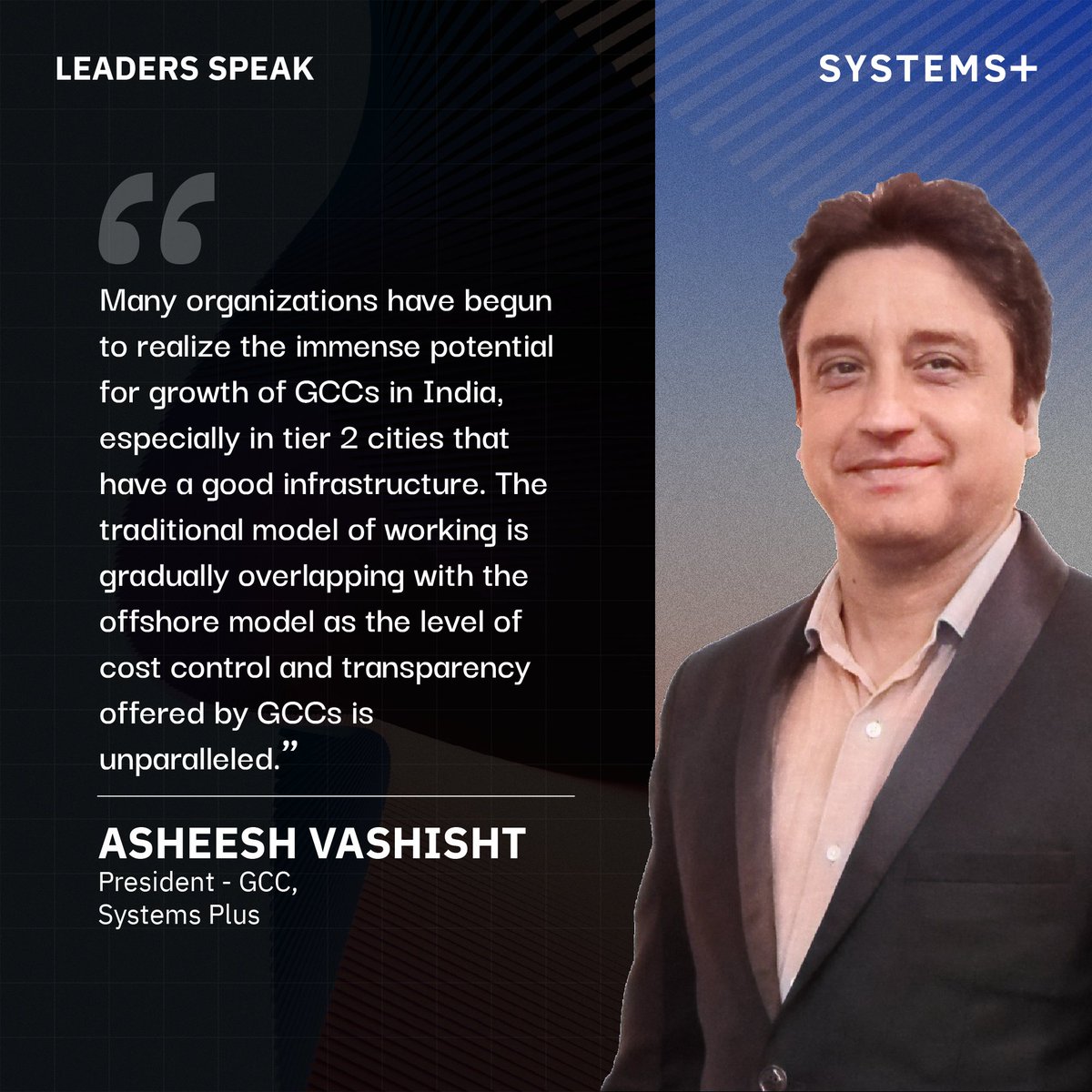 We are thrilled to introduce a brand-new series titled Leaders Speak! ✨

#LeadersSpeak #ThoughtLeadership #IndustryOutlook #GCC #GCCinIndia #TechTrends #TuesdayThoughts