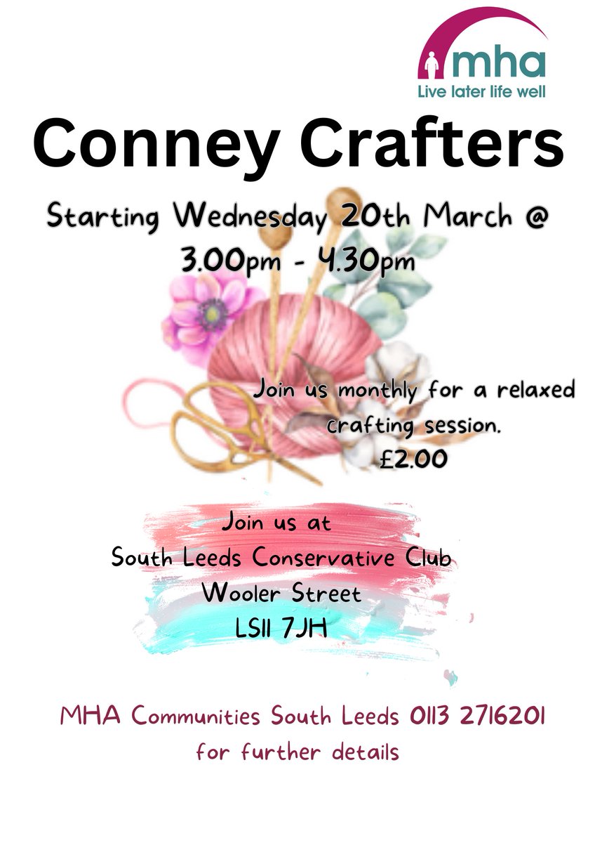 Tomorrow is the first session of our Connie Crafters group at South Leeds Conservative Club! 🧶🪡 For more information contact 0113 271 6201 or Southleeds@mha.org.uk