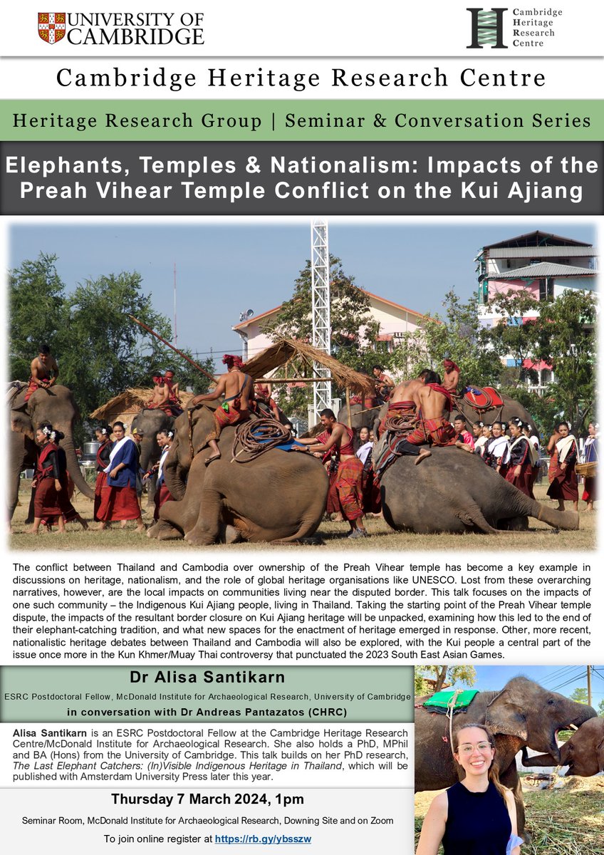 EVENT: Join us for a very exciting CHRC Lunchtime Seminar, as our very own Dr. Alisa Santikarn talks on Elephants, Temples & Nationalism! Join us on Thursday, 7th March at 1pm in person at the McDonald, or online. Online link: rb.gy/ybsszw