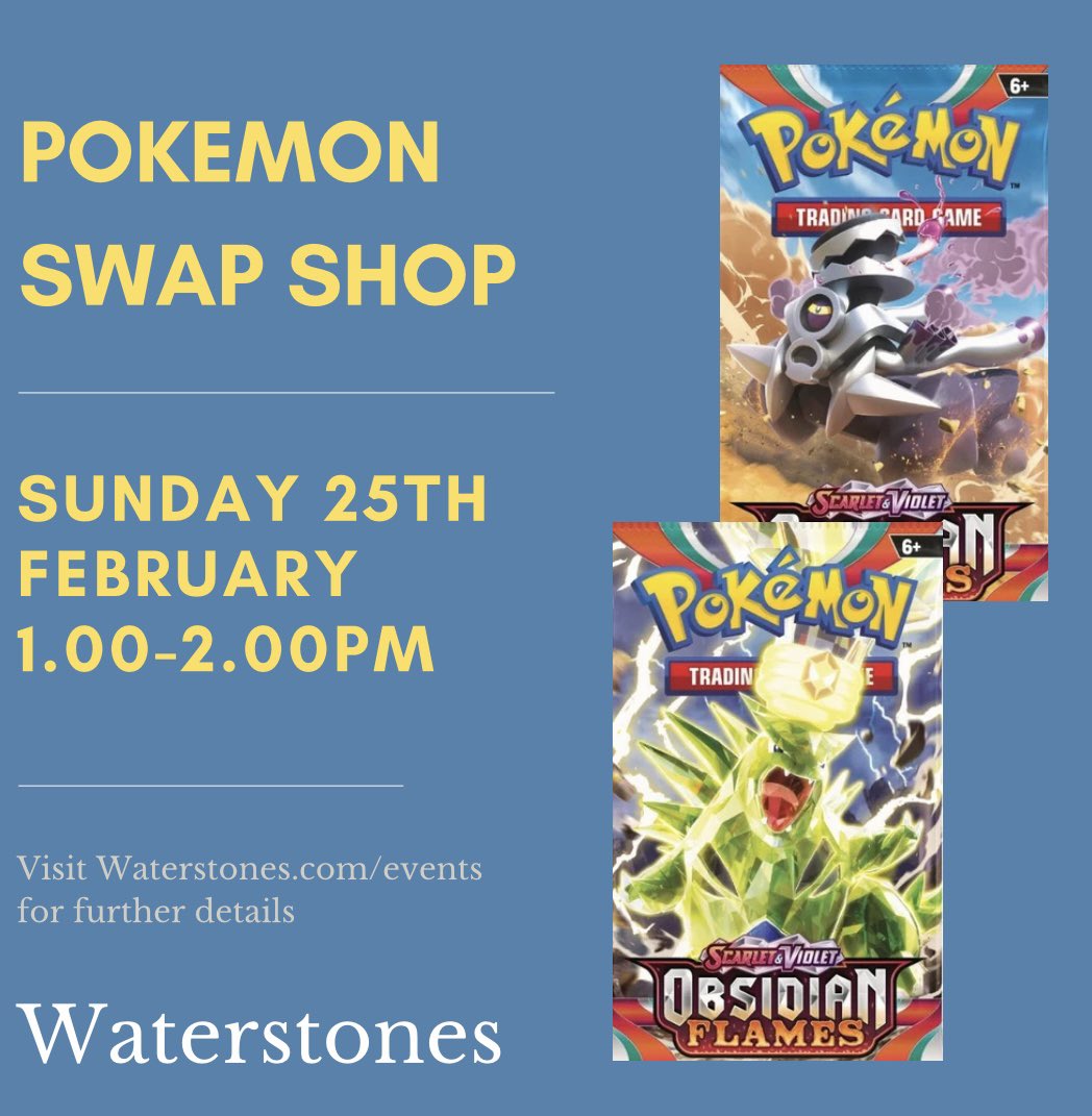✨March Swap Shop details✨ An event to trade your duplicate and unwanted Pokémon cards. Please only bring cards you are happy to trade. For further details visit Waterstones.com/events