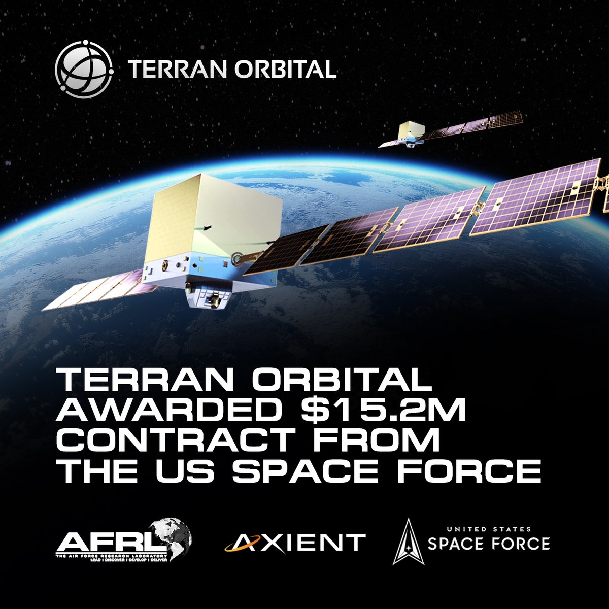 @TerranOrbital was awarded a $15.2 million contract to supply Ambassador Class satellite platforms complete with solar arrays and support equipment to the Air Force Research Laboratory AFRL. zurl.co/vuG5 #TerranOrbital #SpaceForce #AFRL #Axient #Award #Satellite
