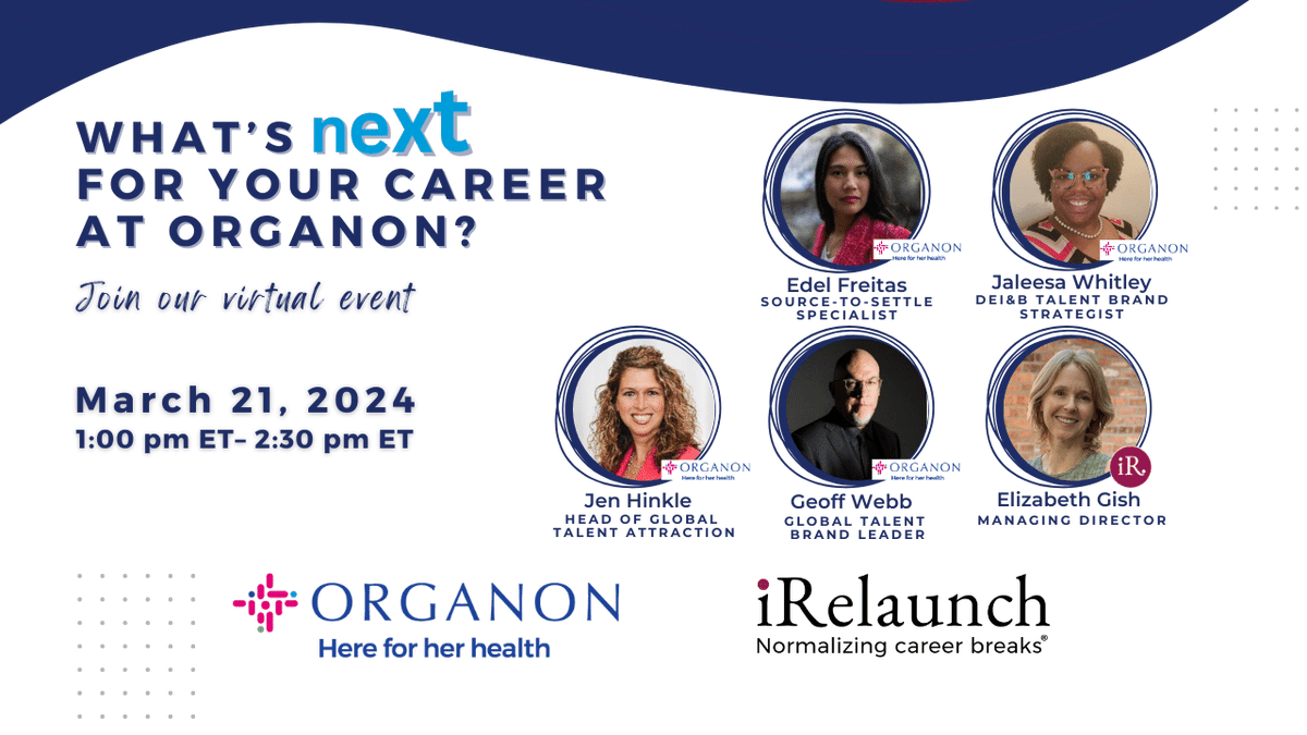 iRelaunch's tweet photo. 🔊  Have you taken a #careerbreak? Are you ready to rejoin the workforce?  Register for the virtual event, “What’s Next for Your Career at Organon?” on 🗓 March 21 at 1PM ET. https://t.co/qxnrZ8iziI

#RelaunchwithOrganon  #WeAllBelong #irelaunch #careerbreaks #careerreentry https://t.co/vROCt418Cn