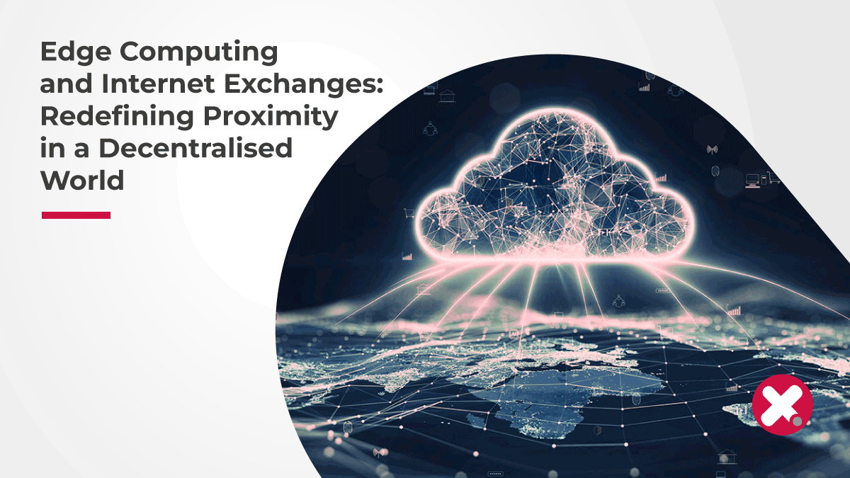 MIX_exchange's tweet photo. 🌐 How is  the convergence of Edge Computing and Internet Exchanges playing a pivotal role in redefining proximity and reshaping the future of decentralised computing?

Find out more 👉 https://t.co/dG6CaGXb1b

#EdgeComputing #InternetExchanges #Internet #Peering #Network #IXP https://t.co/J1EFKR18uT