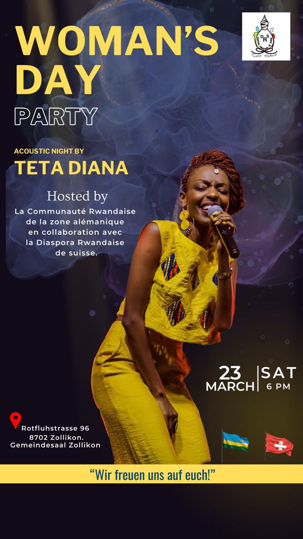 Célébration 2 la j’née internationale de la femme, la DRS en collaboration avec DR vivant en zone alémanique a invité une 2 nos stars 2 la chanson R’daise, Teta Diana. 
Venez, nombreux, célébrer avec ns cette journée spéciale. Les dames venaient nombreuses dukomeze kuba tetesha