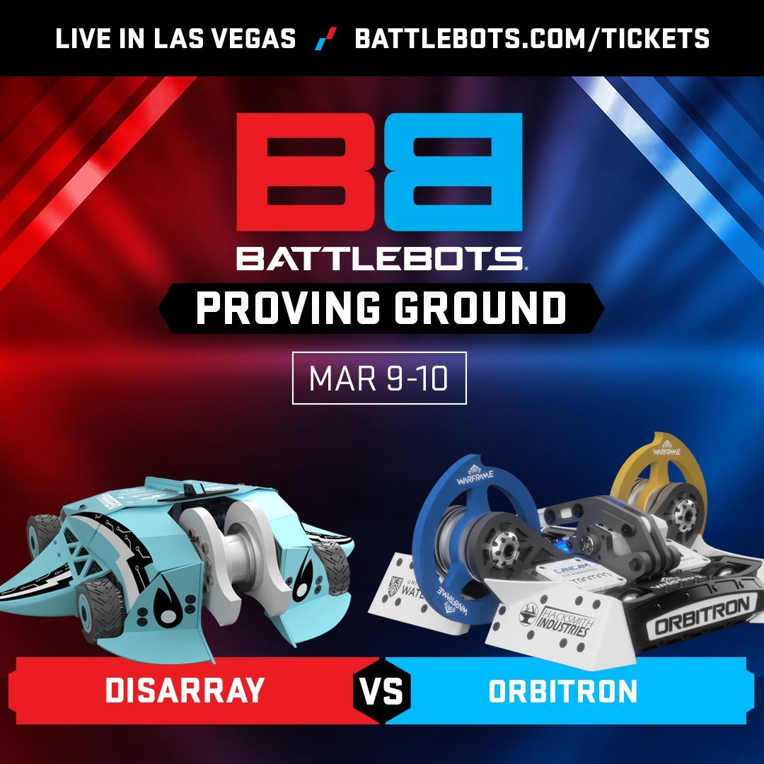 This Weekend in Las Vegas! Don’t miss the Proving Ground fight between Orbitron and Disarray LIVE at BattleBots Destruct-A-Thon! Get tickets at battlebots.com/tickets