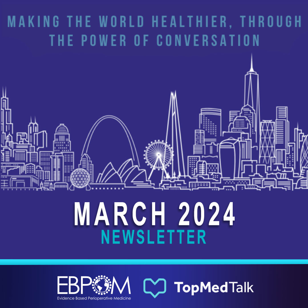 March 2024 EBPOM | TopMedTalk Newsletter. ▶️ linkedin.com/pulse/march-ne… #EBPOM #TopMedTalk