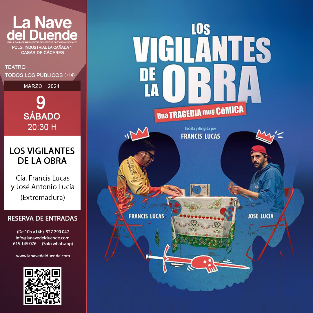 🎭 ¡Este sábado tenemos 𝐓𝐄𝐀𝐓𝐑𝐎!

🔴 𝐋𝐎𝐒 𝐕𝐈𝐆𝐈𝐋𝐀𝐍𝐓𝐄𝐒 𝐃𝐄 𝐋𝐀 𝐎𝐁𝐑𝐀
2024 | SÁBADO 9 DE MARZO | 20:30 H
Cía. @francislucasmakey y <a href="/josealucia/">José Antonio Lucia</a> (Extremadura)
𝐓𝐞𝐚𝐭𝐫𝐨 | Todos los públicos (+14)

+𝐈𝐍𝐅𝐎 𝐘 𝐑𝐄𝐒𝐄𝐑𝐕𝐀𝐒: rb.gy/nudsc8