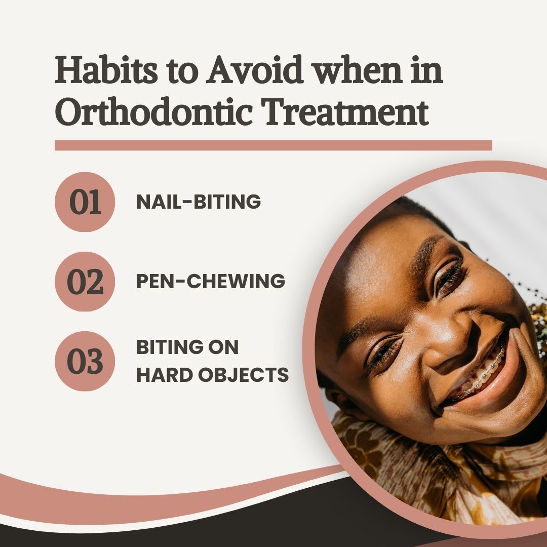 Avoid these habits for a healthy smile especially while doing orthodontic treatment! 😊 #WorldHealthDay #OrthodonticTreatment #BadHabits