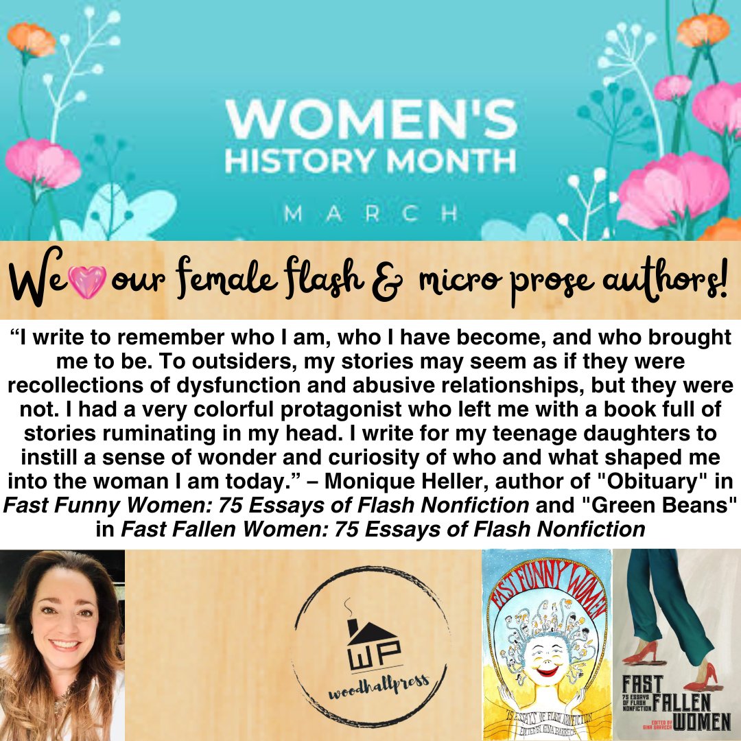 #WomensHistoryMonth thoughts on being a #femaleauthor of #flashnonfiction from @MoniqueHeller! Monique's work appears in @TheGinaBarreca's #womensempowerment #anthologies #FASTFALLENWOMEN #FASTFUNNYWOMEN bit.ly/3P2EgTz

#womenauthors #femalewriters #fallenwomen #HerStory