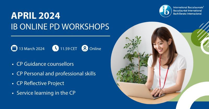 This April, deepen your knowledge about IB philosophy and approaches to teaching and learning with our featured Cat 1 & 2 CP subject workshops. Register >> bit.ly/4bWkAun