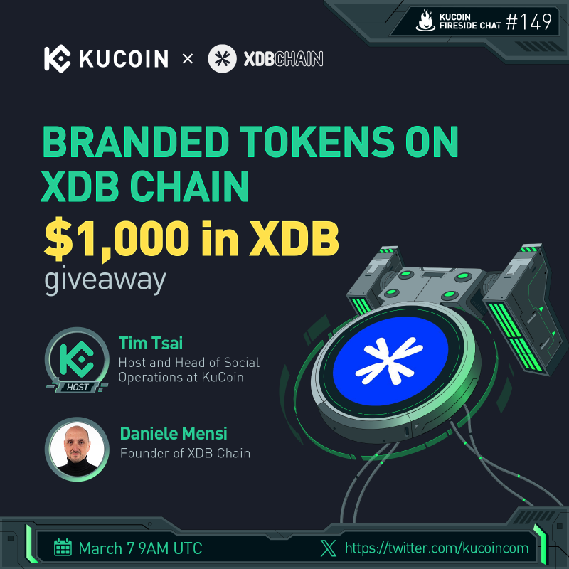 kucoincom's tweet photo. 🚀Join our KuCoin X Space with @XDBchain! 🎉 Explore Branded Tokens and unlock new crypto possibilities!🌟

🎁$1,000 in $XDB (10 winners)
 
1️⃣Follow @kucoincom &amp; @XDBchain
2️⃣RT, like &amp; tag 2 friends
3️⃣Fill in form: https://t.co/xMcxjKLdtq
4️⃣Join the space
 
✅Set a reminder