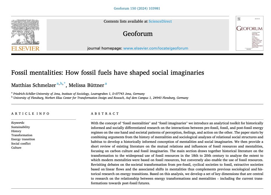 Excited to present our new paper with Melissa Büttner entitled 'Fossil mentalities: How fossil fuels have shaped social imaginaries', Open Access in Geoforum. sciencedirect.com/science/articl…