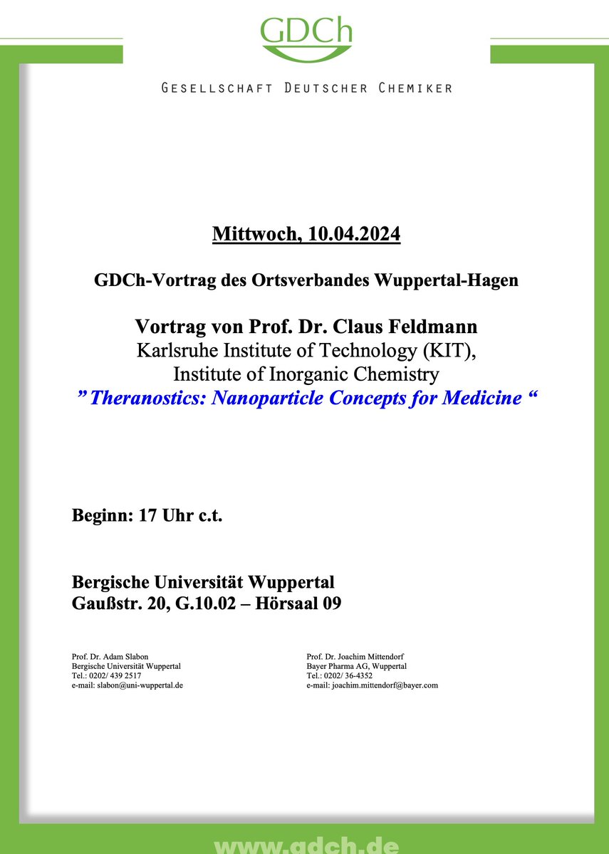 save the date: April 10th 2024, GDCh lecture of Prof. Claus Feldmann: "Theranostics: Nanoparticle Concepts for Medicine“ at <a href="/Uni_Wuppertal/">Bergische Universität Wuppertal</a> <a href="/GDCh_aktuell/">GDCh</a>