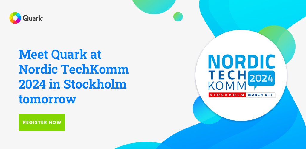 QuarkNews's tweet image. The Nordic TechKomm event is tomorrow and we'll be there! Make sure to say hello to us if you'll be attending too.
Hope to see you there! bit.ly/49JTllq
#StructuredAuthoring #ComponentizedContent #OmnichannelPublishing #ContentIntelligence
