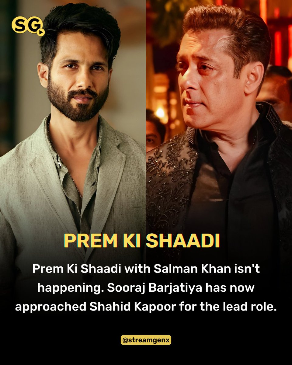 #PremKiShaadi with #SalmanKhan isn't happening. #SoorajBarjatiya has now approached #ShahidKapoor for the lead role.

Source : PeepingMoon