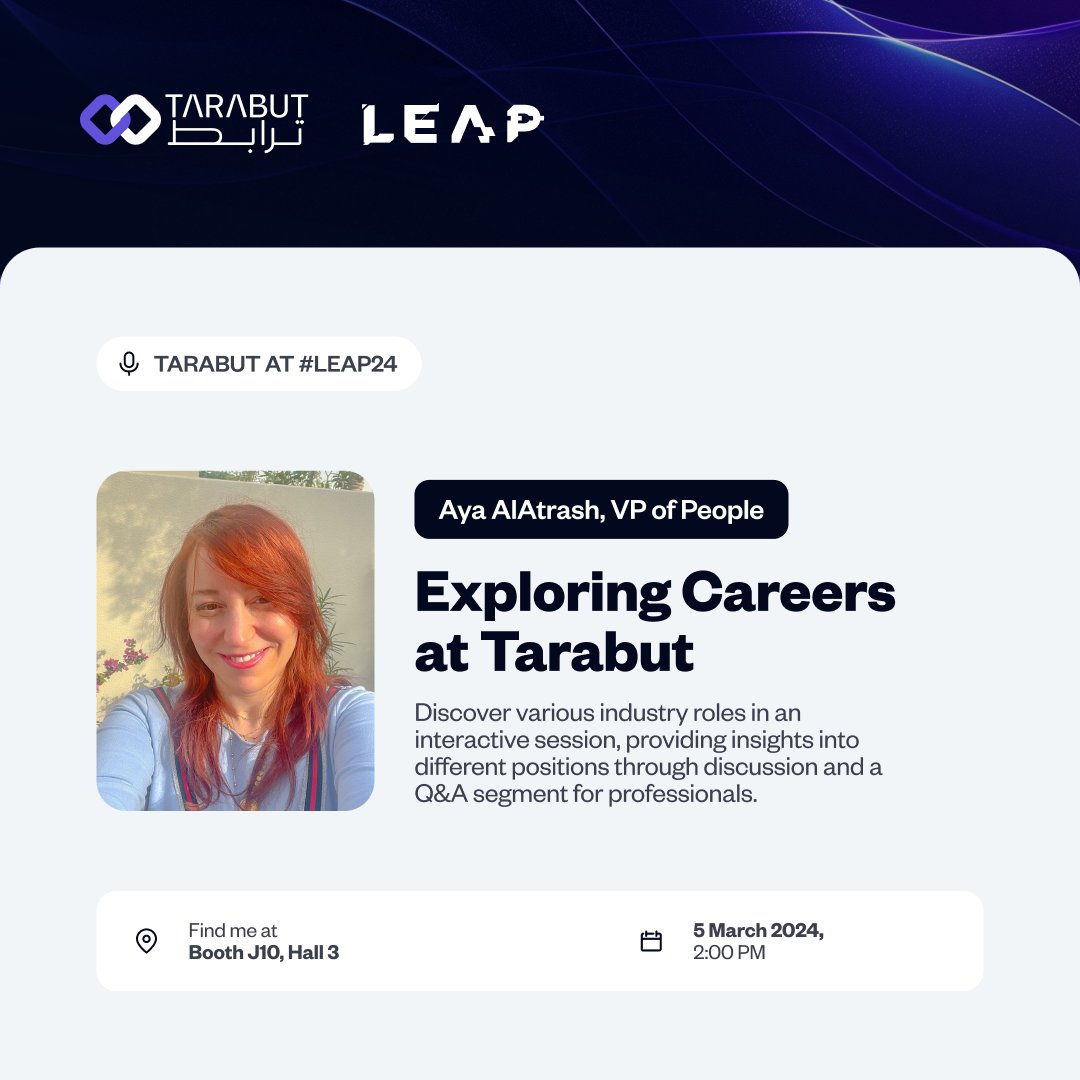 Join our VP of People, Aya AlAtrash, for an inside look at the diverse roles in our industry, discover different opportunities and explore open positions at Tarabut.

📍 Where: Booth J10, Hall 3
📅 When: 5th March
🕒 Time: 2pm