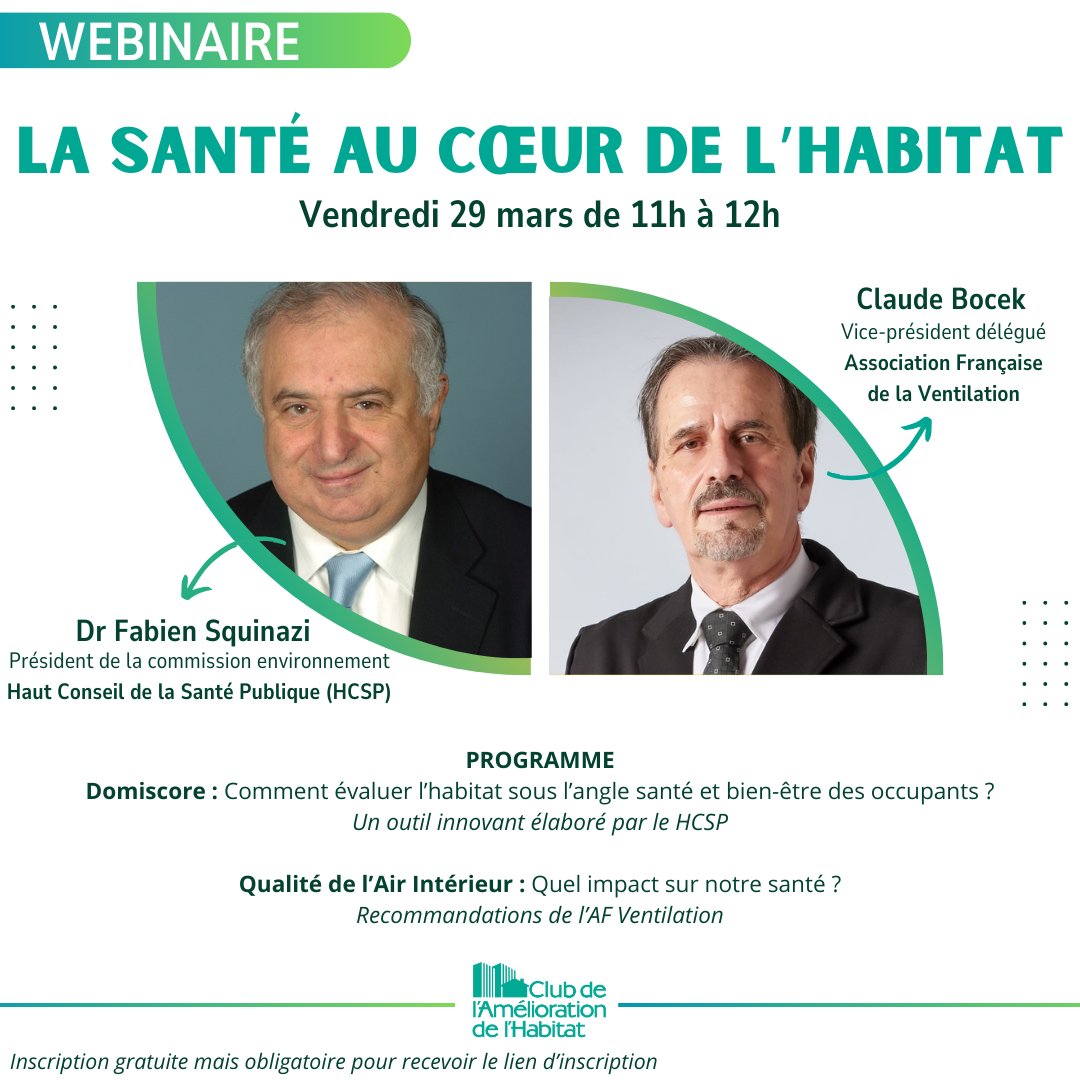 🚨[INVITATION] Le #Club vous donne rdv le 29 mars à 11h pour son webinaire 'La santé au cœur de l'habitat' avec le Dr. #FabienSquinazi du @hcsp_fr et #ClaudeBocek #AFVEntilation 👉Inscription gratuite mais obligatoire pour recevoir le lien de connexion bit.ly/3T0ne9P