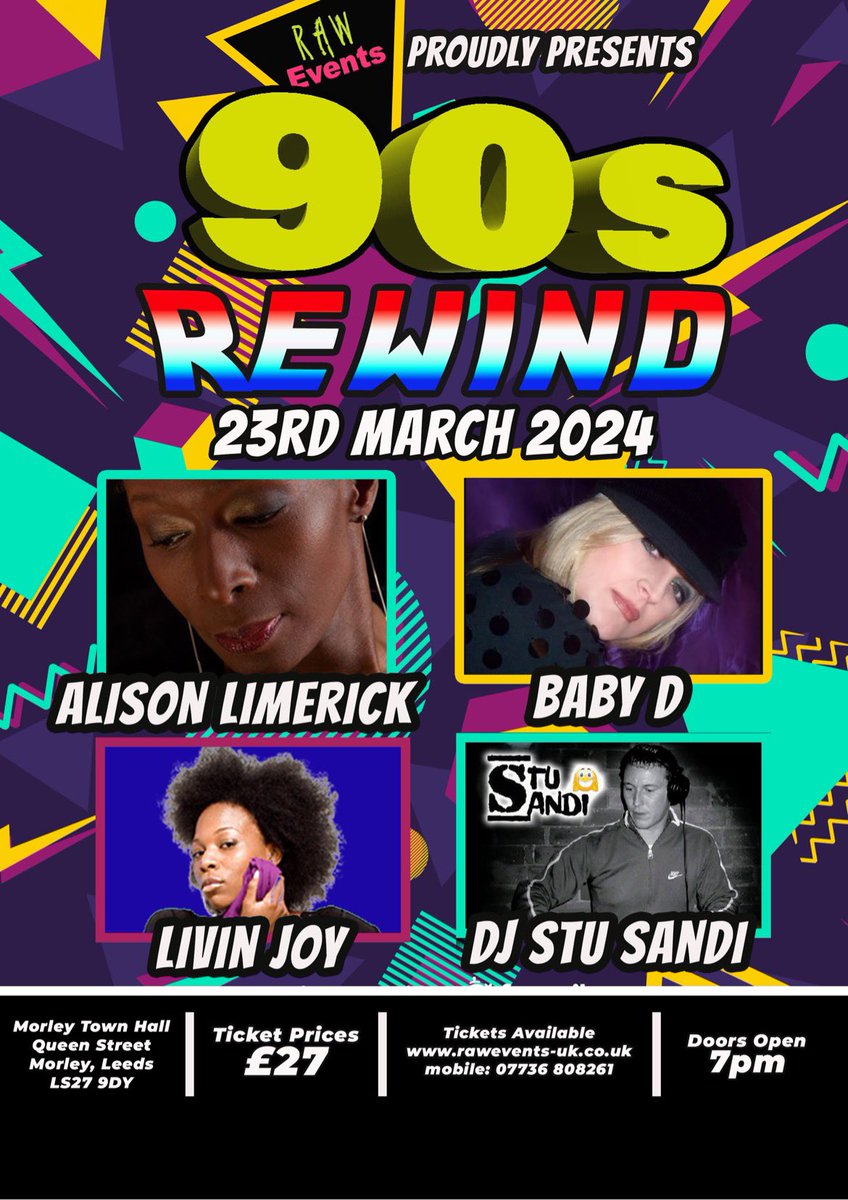 2 weeks on Saturday in Morley what a night this will be pop raw events into your browser and grab those last few tickets @BBCLeeds #90s #Dance #morley #events #Leeds