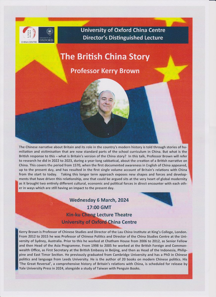 Please do join us for a lecture by Kerry Brown @Bkerrychina @lauchinainst @KingsCollegeLon on 'The British China Story' - 6 March, 17:00 GMT. All welcome. chinacentre.ox.ac.uk