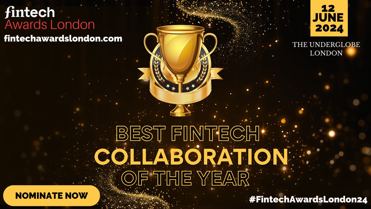🏆Nominate for Best Fintech Collaboration of the Year  fintechawardslondon.com/2024-awards/. Recognising the Best Fintech Collaboration involves assessing the effectiveness and impact of partnerships between established financial service institutions &amp; fintech SMEs.

#FintechAwardsLondon24
