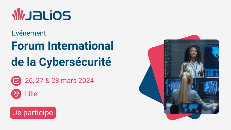 Jalios sera présent au Forum InCyber, l'événement européen sur les questions de la sécurité et de confiance numérique du 26 au 28 mars 2024 à Lille. 
Venez découvrir la #DigitalWorkplace Jalios certifiée CSPN par l’ANSSI 
👉 Pavillon HEXATRUST, stand F39-7
eu1.hubs.ly/H07WZSQ0
