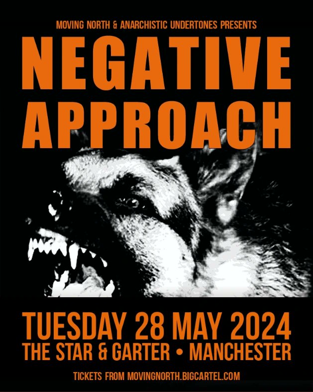 Kieran (@movingnorthuk) on Twitter photo 🚨 NEW SHOW 🚨 The legendary Negative Approach are coming back to Manchester's legendary <a href="/Star_GarterManc/">The Star and Garter</a>
Tickets on sale NOW: bit.ly/negativeappmcr 🎟️👊 🚨 NEW SHOW 🚨 The legendary Negative Approach are coming back to Manchester's legendary <a href="/Star_GarterManc/">The Star and Garter</a>
Tickets on sale NOW: bit.ly/negativeappmcr 🎟️👊