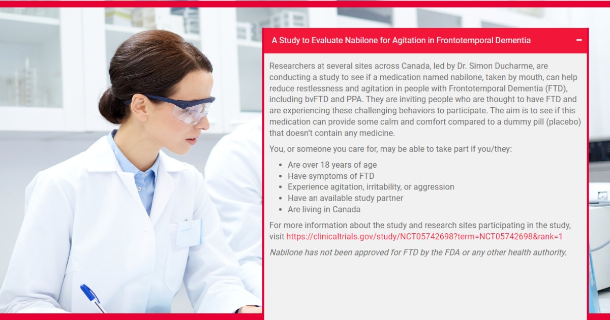 The AFTD (@aftdhope) on Twitter photo Researchers at several sites across Canada, led by <a href="/sducharme66/">Simon Ducharme</a>, are conducting a study to see if a medication named nabilone, taken by mouth, can help reduce restlessness and agitation in people with FTD, including bvFTD and PPA. Click here to learn more: bit.ly/3UjKJNc Researchers at several sites across Canada, led by <a href="/sducharme66/">Simon Ducharme</a>, are conducting a study to see if a medication named nabilone, taken by mouth, can help reduce restlessness and agitation in people with FTD, including bvFTD and PPA. Click here to learn more: bit.ly/3UjKJNc