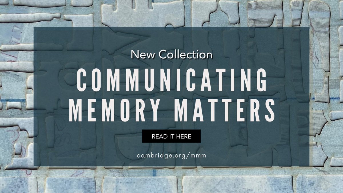 View our latest collection, Communicating Memory Matters

Edited by <a href="/chris_lohmeier/">Christine Lohmeier</a> &amp; Christian Pentzold  

Read it here > cambridge.org/core/journals/…