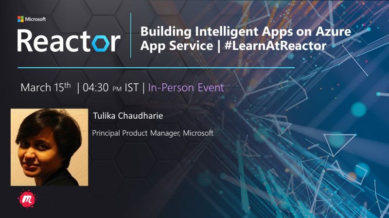 Building Intelligent Apps on Azure App Service with expert speaker Tulika Chaudharie | #LearnAtReactor 15 March, 2024 | 4:30 PM - 7:30 PM Venue - Microsoft Reactor, Bengaluru Register here: lnkd.in/g_DfezwH #AzureAppService #WebApp