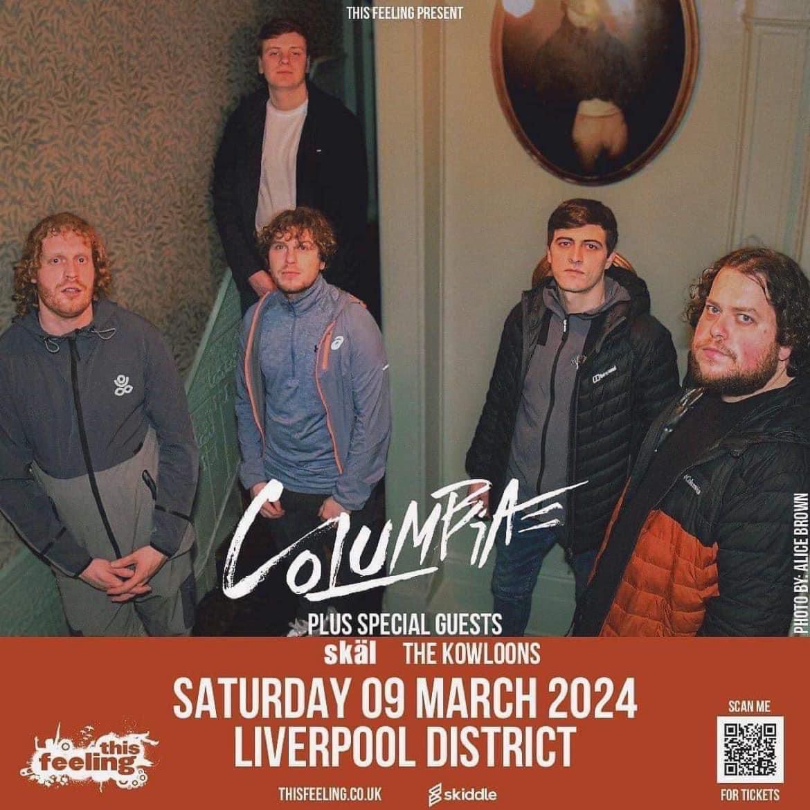 Coming up this week : Saturday 🎸 Liverpool @DistrictLpool w/ @COLUMBIA_ + special guests @thekowloons & #Skal 🎟 thisfeeling.co.uk/columbia/ 🎶open.spotify.com/playlist/4ZNgT…