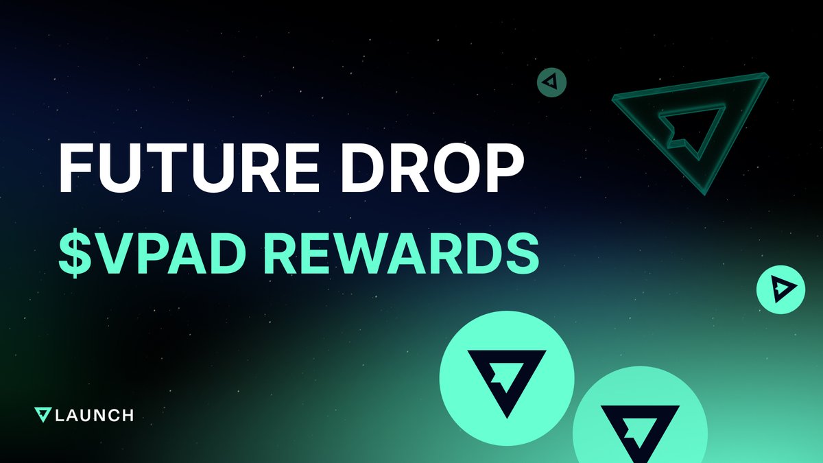 VLaunchCOM's tweet image. Get rewarded with $VPAD by actively participating on X and Telegram 👀

[like, comment &amp;amp; share]

Discover more about the Future Drop campaign in the article provided below👇