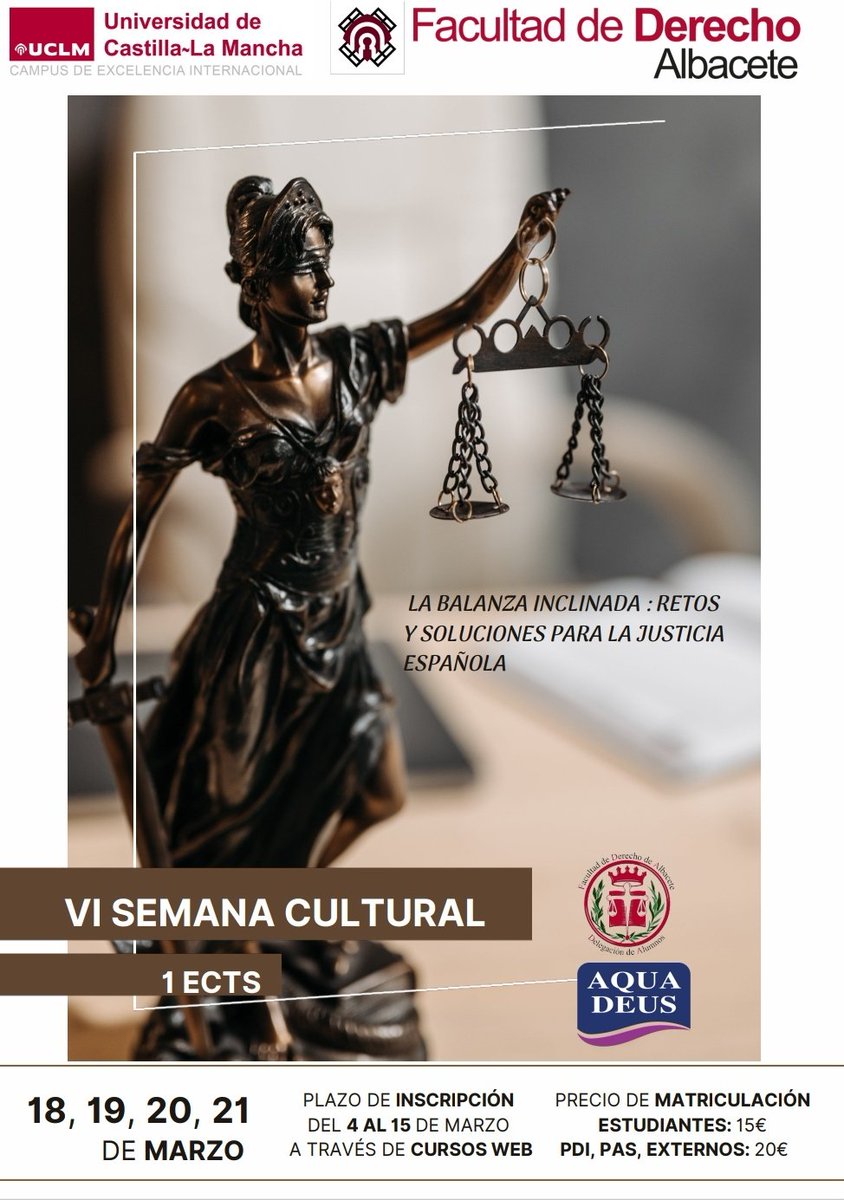 DelderAb's tweet photo. VI Semana Cultural de la Facultad de Derecho de Albacete. ⚖️

Organizada por @DelderAb con la colaboración de la @FacDerechoAB (@uclm_es, @estuclm_). 

📅 Del 18 al 21 de marzo.

👥 1 crédito ECTS.

📲 Inscripciones del 4 al 15 de marzo: https://t.co/owrYGsGg5D https://t.co/RC8AsRr1T0