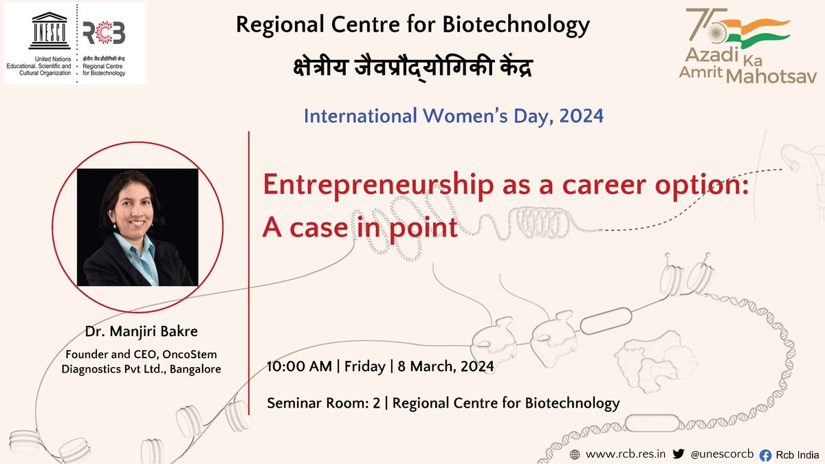 We are delighted to host Dr. Manjiri Bakre at @unescorcb for a talk during celebration of International Women's Day on March 8th, 2024! @DBTIndia