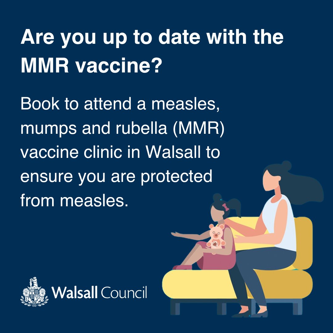 Up to date with the MMR vaccine? If you were born after 1970, registered with a GP practice in Walsall and have not had both doses of the MMR vaccine, book to attend a clinic on Saturdays in March in Bloxwich or Walsall. 📞Call 01922 501999 to find out more or book.