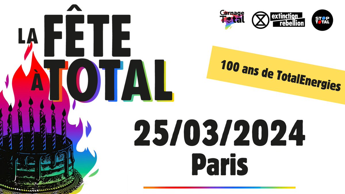 🤡 TotalEnergies a 100 ans 🤡

Vous aussi vous rêvez d’un monde sans TotalEnergies et ses projets mortifères ? Un monde débarrassé des énergies fossiles ?

📅 RDV LE 25 MARS À PARIS POUR FAIRE LA FÊTE À TOTAL🕺🏻💃🏽

Stay tuned 🤫
#StopTotal #StopFossilFuels #LaFeteATotal