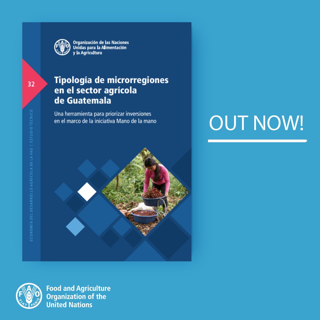 🆕@FAO study on agricultural production in Guatemala 🇬🇹 #HandinHand Initiative. This analysis integrates recent data on agricultural production, climate, and poverty updates to promote agricultural development & combat poverty. 📘doi.org/10.4060/cc8748…