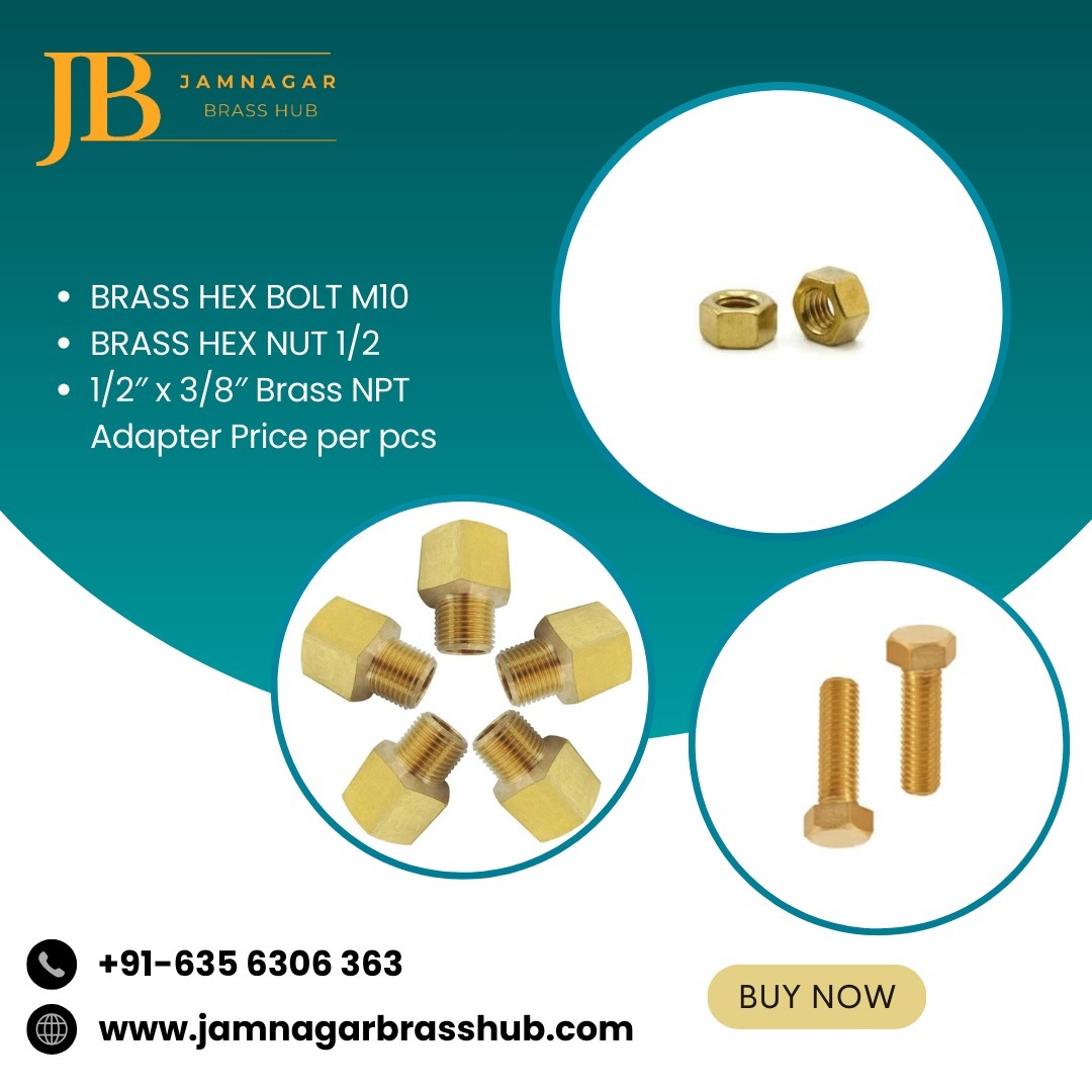 jamnagarBH's tweet image. Brass Hex Bolt M10
Brass Hex Nut 1/2
1/2" x 3/8" Brass NPT
Adapter Price Per pcs
.
jamnagarbrasshub.com
+91-635 6306 363
info@jamnagarbrasshub.com
.
#brasshexnut #brasshexbolt #brassballvalve #butterflyballvalves #brassnut #doomnut #brassfull #threadedstud #brasspipefittings