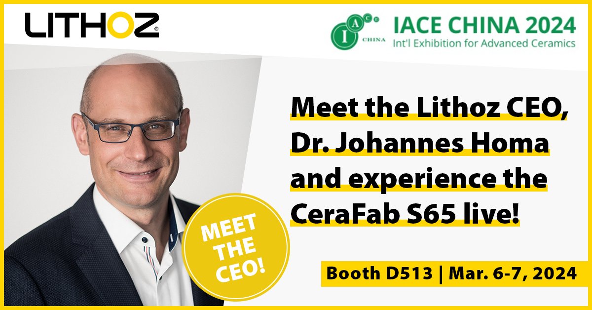 ❗The #IACEChina starts tomorrow - March 6-8, Booth D513❗Come and see us at the #SWEECC to meet Lithoz CEO Dr. Johannes Homa and Lithoz China Director Hongyi Yang. Experience the #industry-leading CeraFab S65 live! 👉 en.iacechina.com #3dprinting #innovation #ceramics