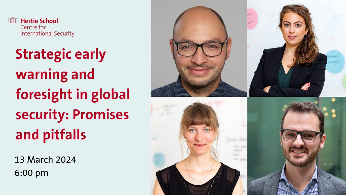 📅 🌍 Don't miss our panel on strategic early warning and foresight in global security with @bressansar, @MurcianoGil, @MarieWgn & @wucherpfennig_j! 🕒 Wed, 13.03.2024 | 6-7:30pm | On-Site Register now! ⬇️ hertie-school.org/en/events/even…