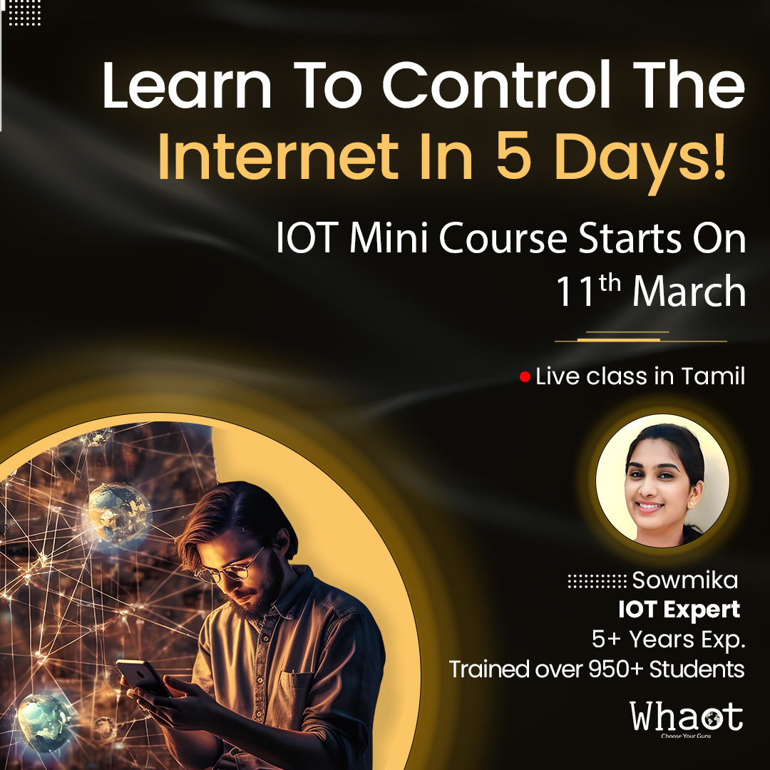 Whaotofficial's tweet image. Learn to control the Internet in 5 days.

IoT Mini course starts on 11th March.

Apply here: bit.ly/3uXcgK6

#IoT #iotcourse #iotcoursesintamil #itcoursesintamil #whaot #chooseyourguru #onlinelearningplatform #5dayscourse
