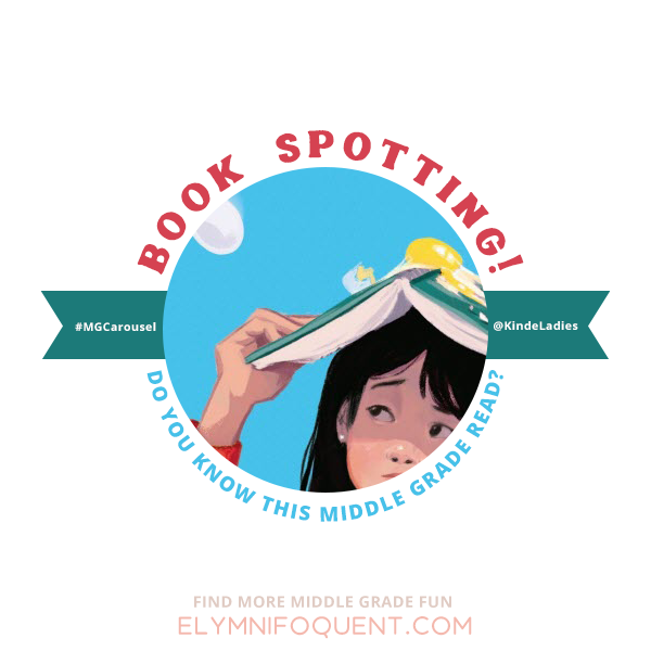 Do you recognize this Middle Grade book cover? Leave your guess in the comments!
 
Find more Middle Grade fun on our blog at Elymnifoquent.com.

#MGCarousel #IReadMG #BookSpotting