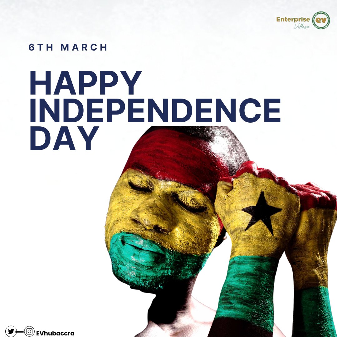 We must always protect our freedom and always work to make our country proud. Warm wishes on the occasion of Ghana Independence Day from the Enterprise Village hub to you all. #6thMarch #Independenceday #evhubaccra #Ghanaians #entrepreneurs #startups #hubs #accraghana