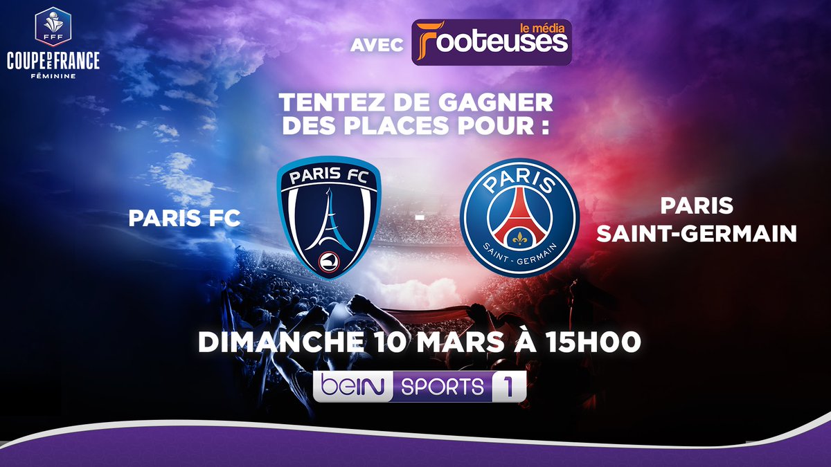 Footeuses et beIN SPORTS, diffuseur de la Coupe de France de football, vous offrent des places pour vivre la demi-finale PARIS FC - PSG d’une manière exceptionnelle avec une plongée dans les coulisses de la rencontre. 😍

Le match aura lieu le dimanche 10 mars au Stade Robert