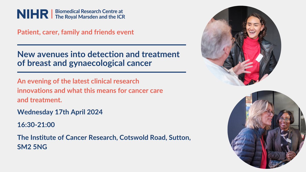 We are hosting an event and would like you to join us: 'New avenues into detection and treatment of breast and gynaecological cancer' 📅 Wednesday 17th April 2024 🕟16:30-21:00 📌The Institute of Cancer Research To register follow this link: cancerbrc.org/news-events/ev…