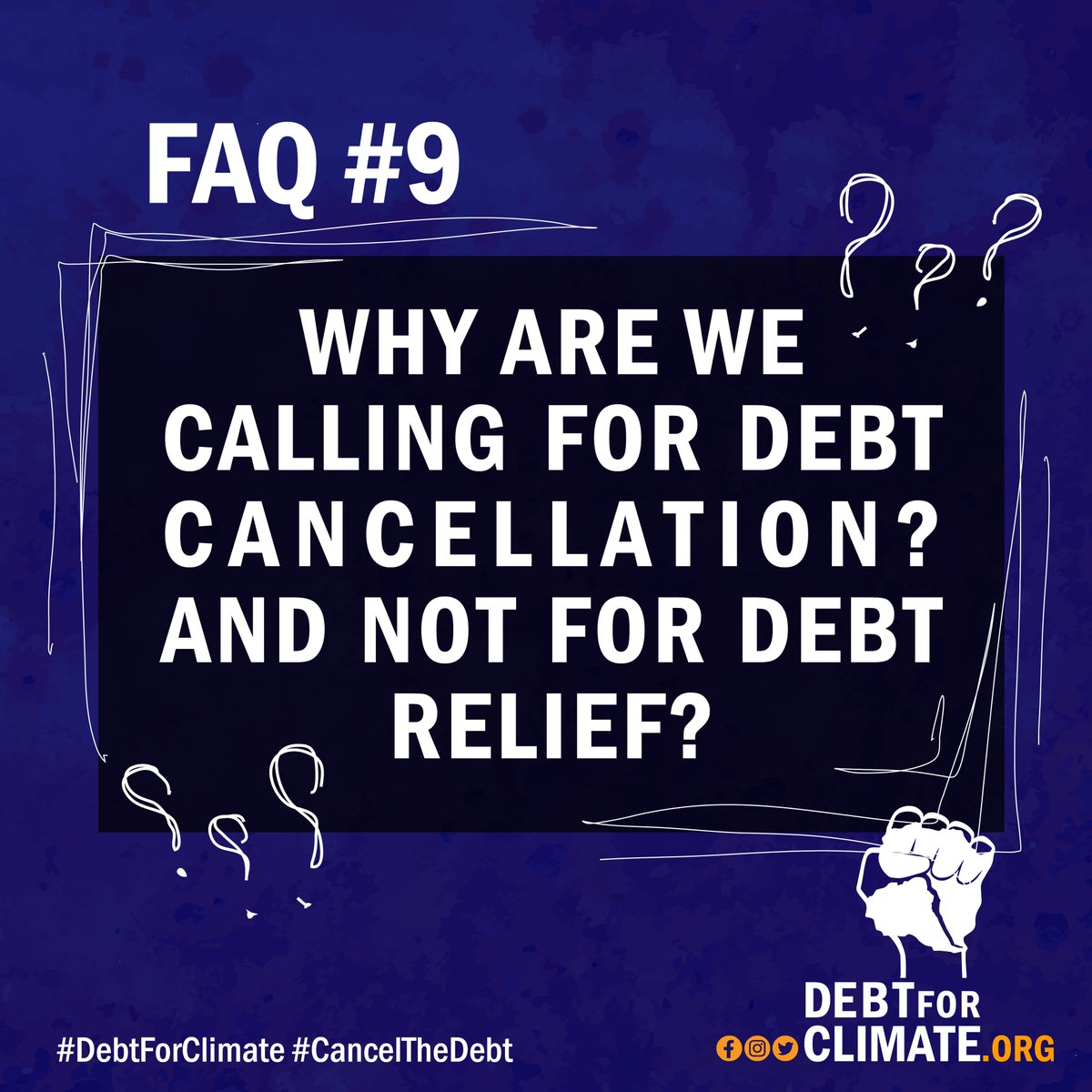 FAQ #9 1/8: Why are we calling for debt cancellation? And not for debt relief⁉️ Read and share this!📝 #debtjustice #debtcancellation #DebtforClimate #cancelthedebt #DebtEmergency