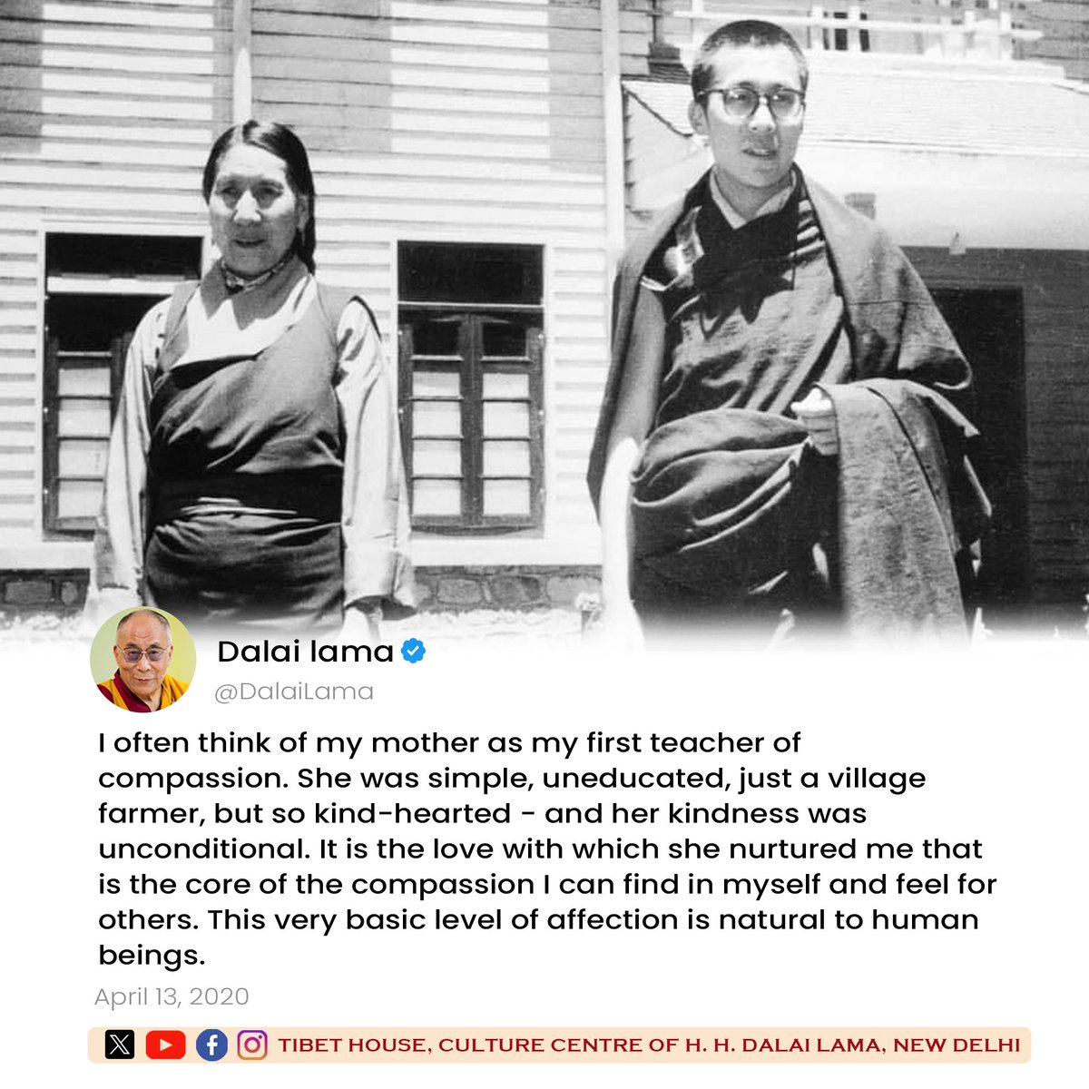 Happy Parents' Day! 🌸 Pictured here is H. Holiness the 14th
<a href="/DalaiLama/">Dalai Lama</a>
alongside his beloved mother, Diki Tsering, affectionately known as Gyalyum Chenmo (Mother of the Nation), in Mussoorie, India, 1959. A tribute to all mothers' enduring love &amp; sacrifice.#ParentDay #DalaiLama