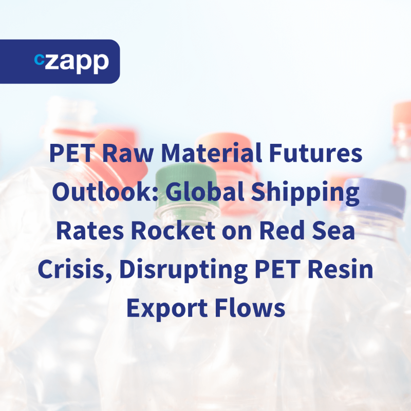 Czapp_portal's tweet photo. 🚢 Red Sea Crisis Sends Global Shipping Rates Soaring! What Does It Mean for PET Resin Export? Get the Latest Insights. #ShippingCrisis #PETResin #GlobalTrade