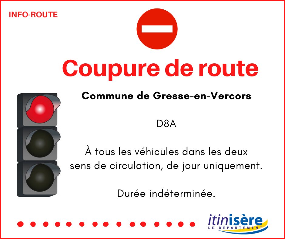 🚧 [COUPURE DE ROUTE] 🚧 - RD8A - Gresse-en-Vercors

⚠️Déviation : stockage pour usagers arrivant de Saint Guillaume par RD 8A via Saint Michel les portes pour usagers arrivant de la RD 8B (Stations de skis de Gresse-en-Vercors).

📍 Pensez itinisere.fr !