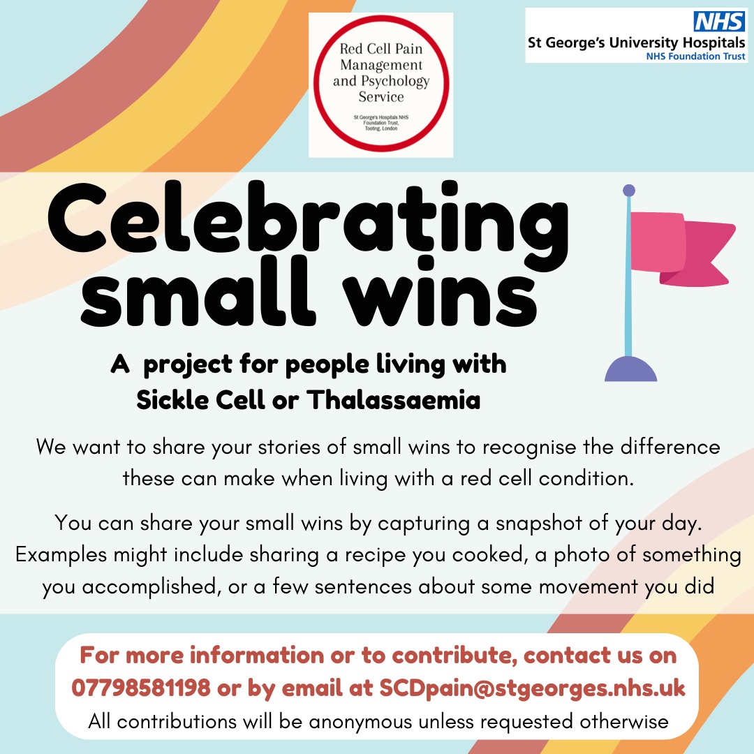 We're excited to present our Celebrating Small Wins project for people with #sicklecell & #thalassaemia who receive care at @StGeorgesTrust We're inspired by how seemingly small wins can make a big difference in people’s lives and we would love to showcase yours. Details below ❤️