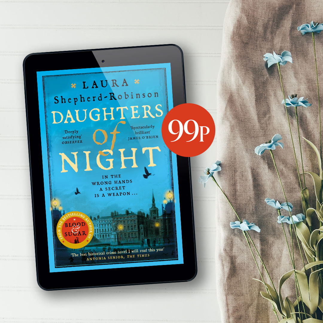 Daughters of Night by @LauraSRobinson is just 99p on Kindle until the end of March! Follow Caroline 'Caro' Corsham as she seeks justice for a murdered woman whom London society would rather forget: t.ly/gRV5G